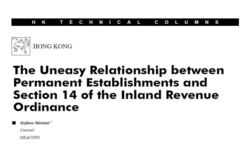 The Uneasy Relationship between Permanent Establishments and Section 14 of the Inland Revenue Ordinance