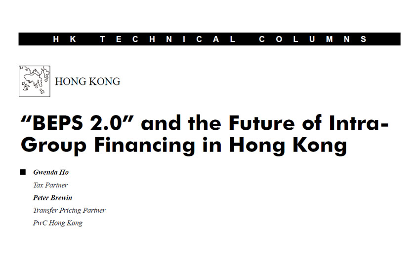 “BEPS 2.0” and the Future of Intra- Group Financing in Hong Kong