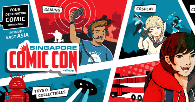 Here Is What You Can Look Forward To At Singapore Comic Con (SGCC) 2019